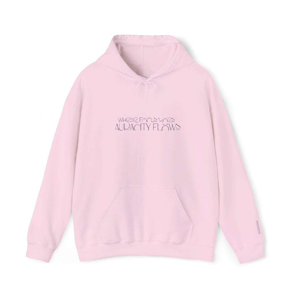 Where Focus Goes, Audacity Flows Hoodie