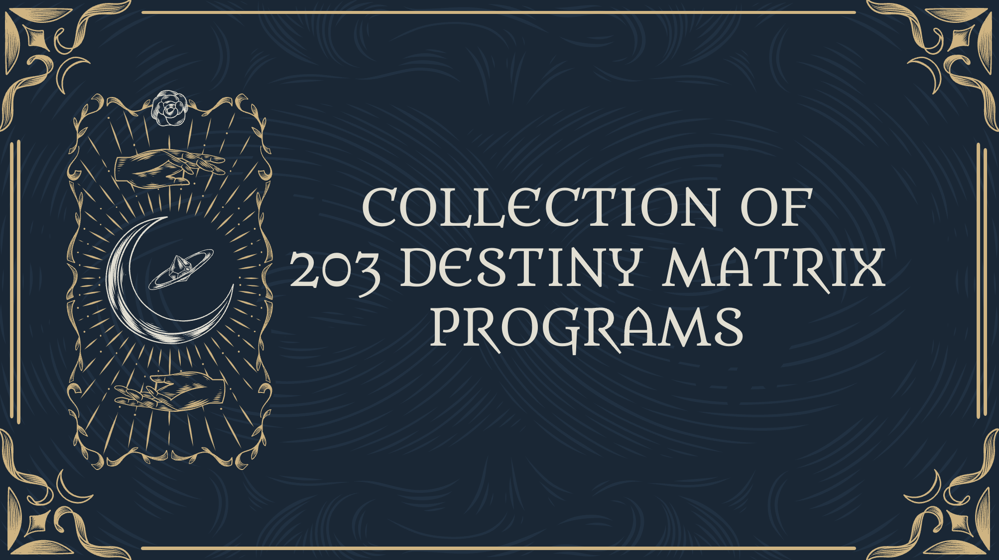 Matrix of Destiny Prestige – The Master Collection of Guides